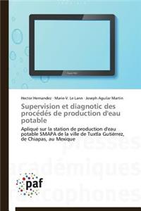 Supervision Et Diagnotic Des Proce de S de Production d'Eau Potable