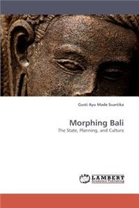 Morphing Bali