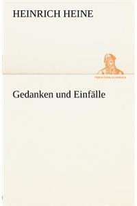 Gedanken Und Einfalle