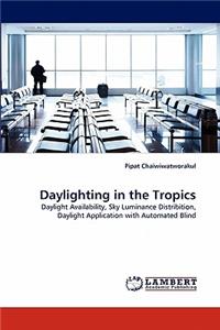 Daylighting in the Tropics