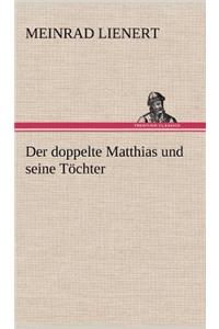 Der Doppelte Matthias Und Seine Tochter