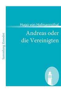 Andreas oder die Vereinigten