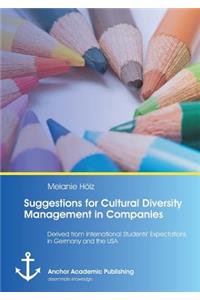 Suggestions for Cultural Diversity Management in Companies