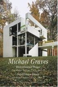 Michael Graves - Hanselmann House. Snyderman House. Residential Masterpeices 14
