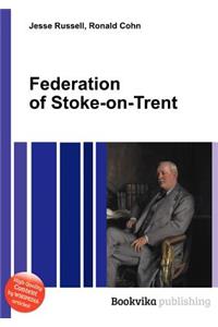 Federation of Stoke-On-Trent
