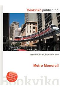 Metro Monorail