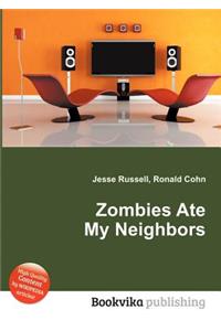 Zombies Ate My Neighbors