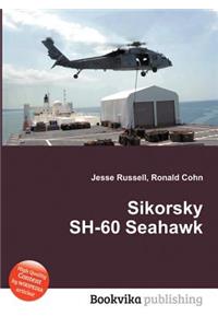 Sikorsky Sh-60 Seahawk