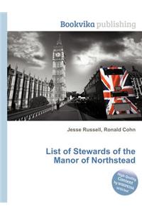List of Stewards of the Manor of Northstead