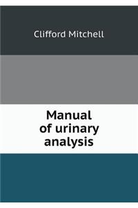 Manual of Urinary Analysis