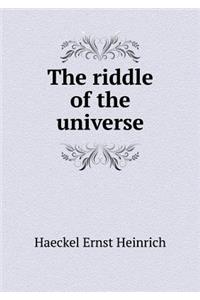 The Riddle of the Universe