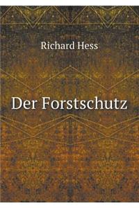 Der Forstschutz