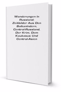 Wanderungen in Russland