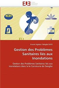 Gestion des problèmes sanitaires liés aux inondations