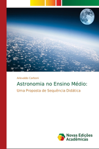 Astronomia no Ensino Médio