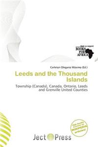 Leeds and the Thousand Islands