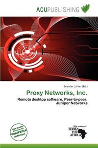 Proxy Networks, Inc.
