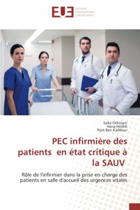 PEC infirmière des patients en état critique à la SAUV