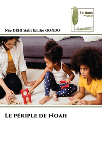 périple de Noah