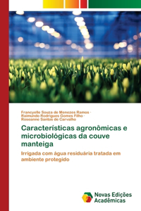 Características agronômicas e microbiológicas da couve manteiga