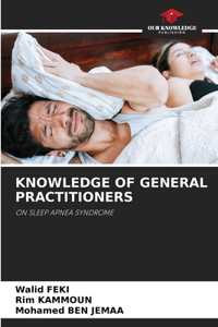 Knowledge of General Practitioners