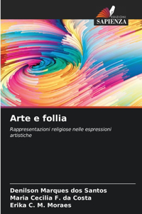 Arte e follia