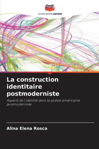 construction identitaire postmoderniste