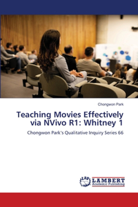 Teaching Movies Effectively via NVivo R1