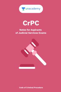 Mastering CrPC: A Comprehensive Guide for Judiciary by Dr. Manish Arora