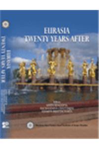 Eurasia Twenty Years After