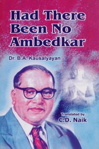 Had There Been No Ambedkar