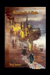 Memories Of A Healer
