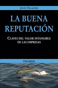 La Buena Reputacion / The Good Reputation