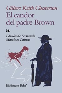 El Candor Del Padre Brown/ the Candor of Father Brown