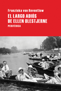 El Largo Adiós de Ellen Olestjerne