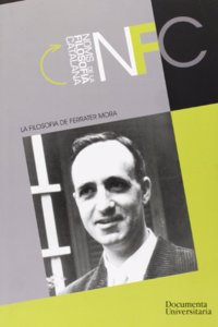 La filosofia de Ferrater Mora