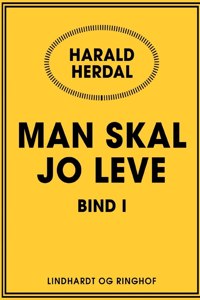 Man skal jo leve I