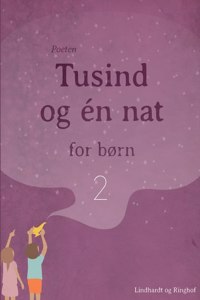 Tusind og én nat for børn 2