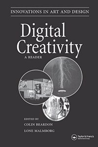 Digital Creativity: a Reader