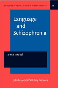 Language and Schizophrenia