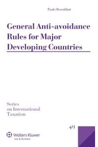 General Anti-Avoidance Rules for Major Developing Countries