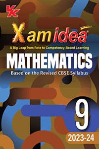 Xam idea Mathematics Class 9 Book | CBSE Board | Chapterwise Question Bank | Based on Revised CBSE Syllabus | NCERT Questions Included | 2023-24 Exam