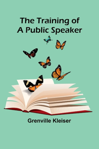Training of a Public Speaker