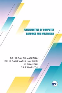 Fundamentals of Computer Graphics and Multimedia