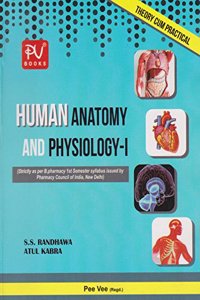 HUMAN ANATOMY AND PHYSIOLOGY- I (FOR B.PHARM IST SEMESTER STUDENTS)