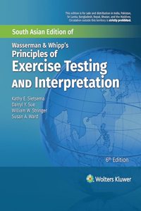 Wasserman & Whipp's Principles of Exercise Testing and Interpretation, 6th edition