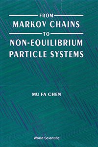 From Markov Chains to Non-Equilibrium Particle Systems