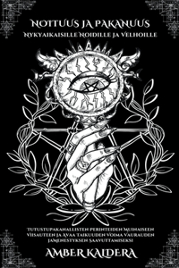 Noituus ja Pakanuus Nykyaikaisille Noidille ja Velhoille - Tutustupakanallisten Perinteiden Muinaiseen Viisauteen ja Avaa Taikuuden Voima Vaurauden ja Menestyksen Saavuttamiseksi