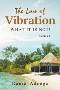 Law of Vibration