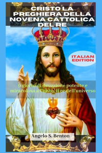 Cristo La Preghiera Della Novena Cattolica del Re